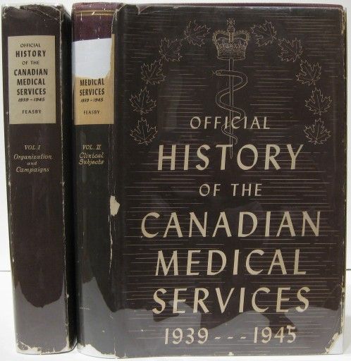 Official History of the Canadian Medical Services 1939-1945