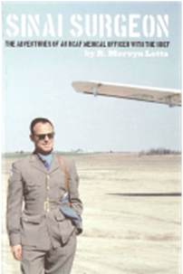 Sinai Surgeon: The Adventures of an RCAF Medical Officer with the UNEF